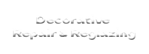 Decorative Repair & Reglazing